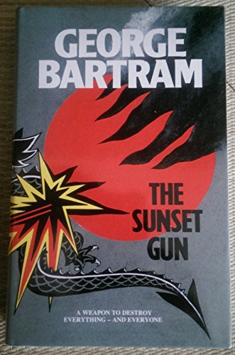 The Sunset Gun 0727816128 Book Cover