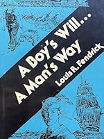 A boy's will--a man's way 0533032288 Book Cover