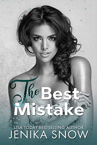 The Best Mistake