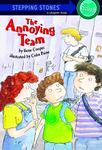 The Annoying Team (A Stepping Stone Book(TM))