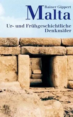 Malta. Ur- und frühgeschichtliche Denkmäler-Wow! eBook
