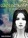Cover zum Buch Wolfcamp: Liebeleien