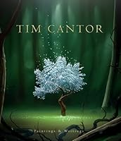 Tim Cantor - Paintings & Writings B01K3R1M06 Book Cover
