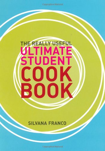 The Really Useful Ultimate Student Cookbook