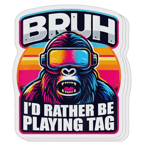 Image of (3 PCs) Bruh I'd Rather Be Playing Tag Gorilla Wearing VR Gamer Gaming Sticker