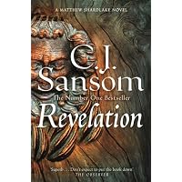 By C. J. Sansom - Revelation