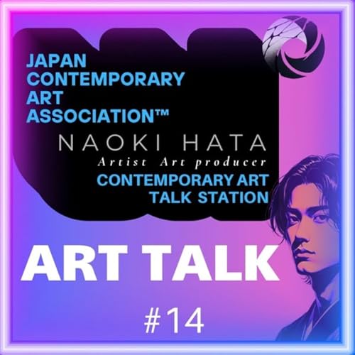 『#14 🌆「アートのある街・ない街🤔―日常は困らないけど、なぜ人は集まるのか?」』のカバーアート