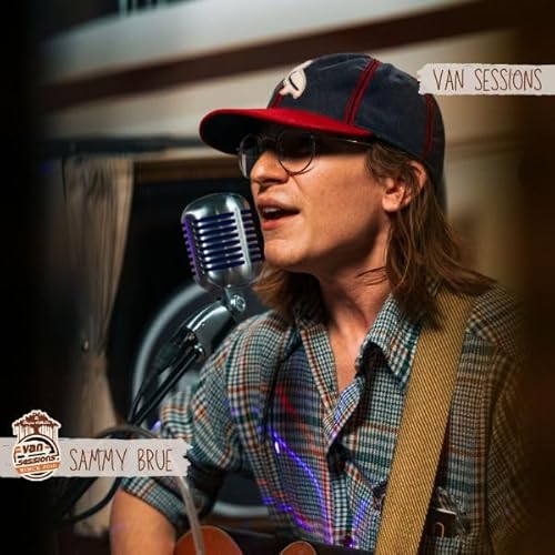 Sammy Brue on Van Sessions at The Monarch