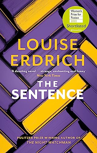 The Sentence: Shortlisted for the Women s Prize for Fiction 2022