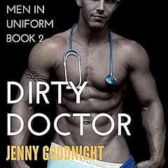 Dirty Doctor Audiobook By Jenny Goodnight cover art