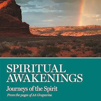 Spiritual Awakenings: Journeys of the Spirit
