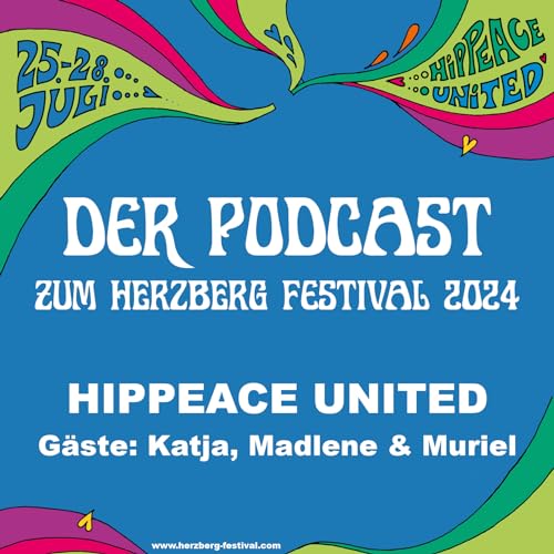 HIPPEACE UNITED mit Katja Schmirler Wortmann, Madlene Scheibelhut und Muriel Heiland