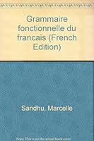 Grammaire fonctionnelle du français 0774732474 Book Cover