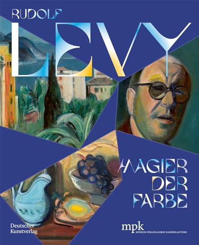 Rudolf Levy Magier Der Farbe comprendre l'art de la couleur expressionniste