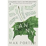 Lanny: Author of the Number One Sunday Times Bestseller SHY (English Edition)