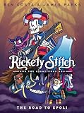 Rickety Stitch and the Gelatinous Goo Book 1: The Road to Epoli