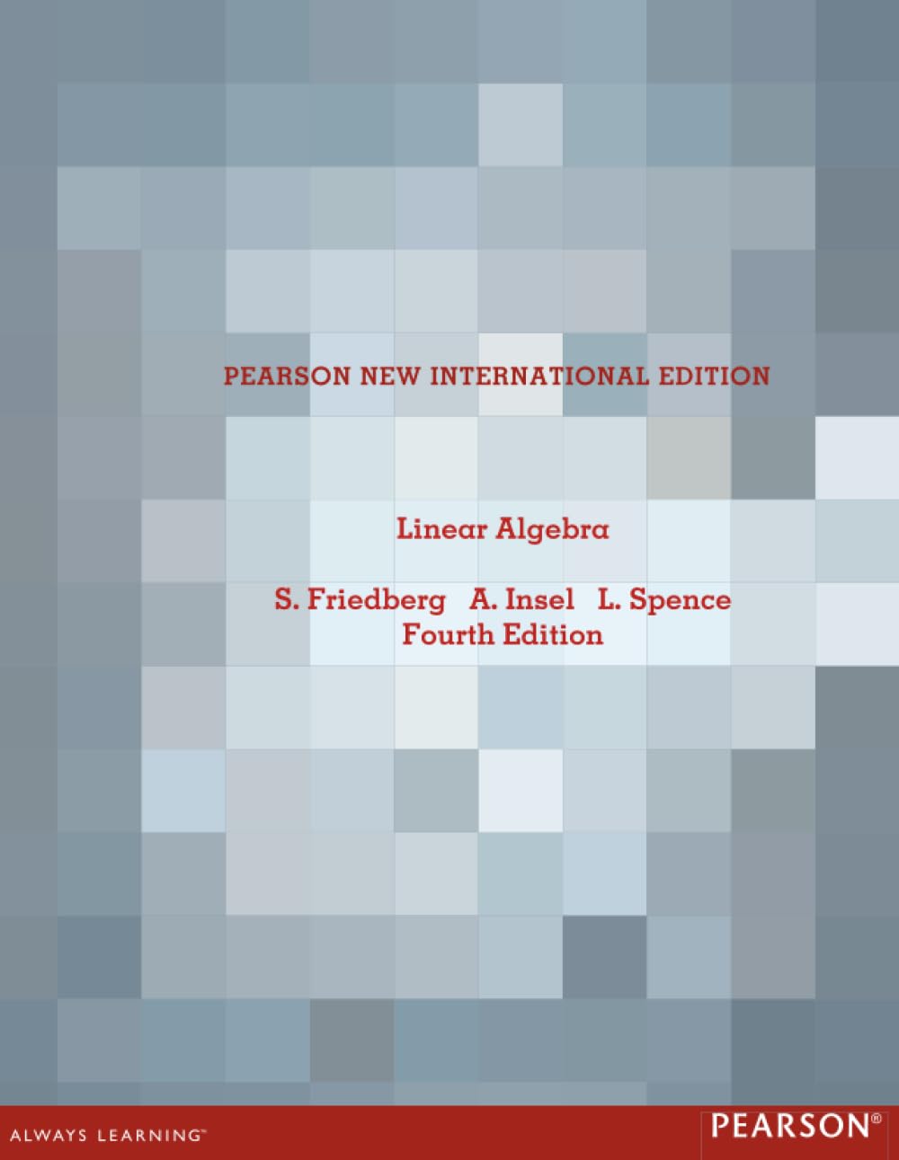 Linear Algebra: Pearson New International Edition