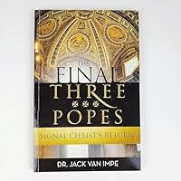 the final three popes 1884137555 Book Cover
