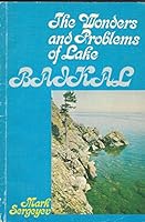 The Wonders and Problems of Lake Baikal B002A8WFKS Book Cover