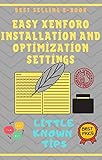 Easy Xenforo Installation and Optimization Settings: Little Known Tips