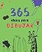 365 ideas para dibujar: Cuaderno de dibujo con 365 sugerencias que estimulan la creatividad, Cuaderno de dibujo con 365 sugerencias que estimulan la ... Regalo para el artista) (Spanish Edition)
