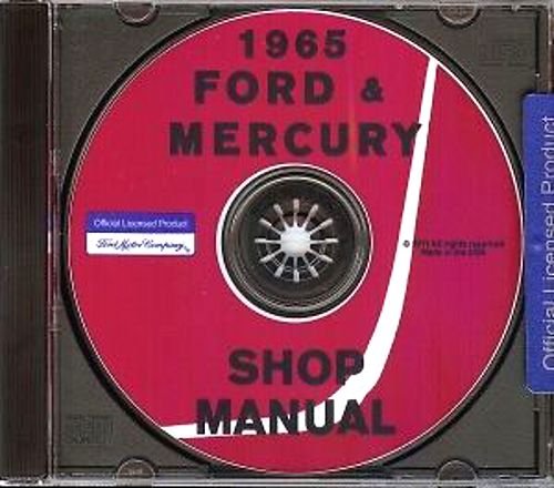 STEP-BY-STEP 1965 FORD FACTORY REPAIR SHOP & SERVICE MANUAL CD INCLUDES Ford Custom, Ford Custom 500, Galaxie 500, Galaxie 500 XL, Galaxie 500 LTD, Station Wagons and Country Squire