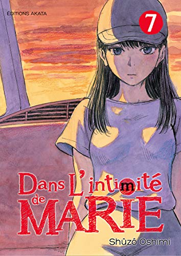 Dans l'intimité de Marie - tome 7 (07)