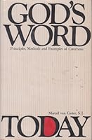 God's Word Today Principles, Methods and Examples B0053CKXX4 Book Cover