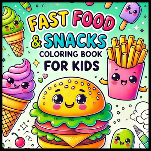 Fast Food & Snacks Coloring Book For Kids