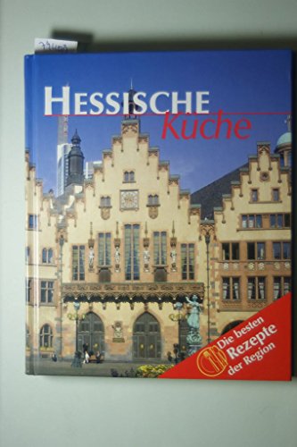 Hessische Küche. Die besten Rezepte der Region.