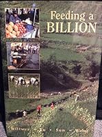 Feeding a Billion: Frontiers of Chinese Agriculture 0870132466 Book Cover