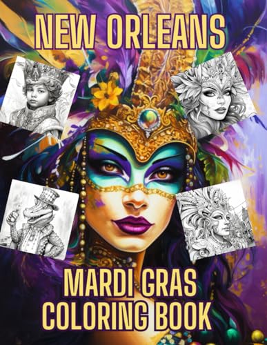New Orleans, Mardi Gras Coloring Book: Adult Coloring Book