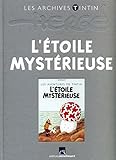 Tintin (Les Archives   Atlas 2010)   tome 22 : L'étoile mystérieuse