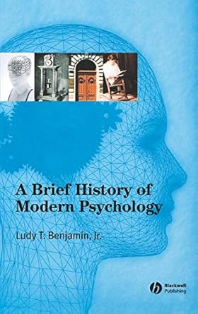 Amazon.com: A Brief History of Modern Psychology: 9781405132053 ...