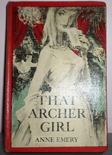 That Archer girl B0007DY8XU Book Cover
