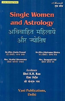 Paperback Single Women and Astrology: Hindu Astrology Series Book