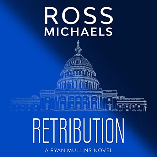 Retribution: A Ryan Mullins Novel by Ross Michaels episode artwork