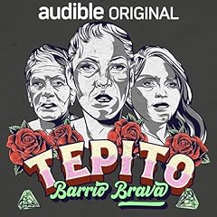 Tepito: Barrio Brava Podcast Por Sonoro | Audible arte de portada