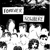 Forever Nowhere