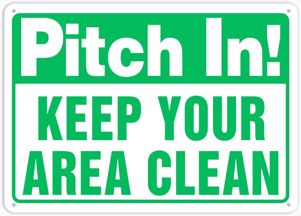 8"x12" Aluminum Metal Sign - Pitch In Keep Your Area Clean - For Home, Bar, Club, Kitchen, Restaurant Wall Decor