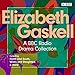 The Elizabeth Gaskell Collection: A BBC Drama Collection Including North and South, Wives and Daughters & More