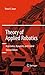 Theory of Applied Robotics: Kinematics, Dynamics, and Control (2nd Edition)