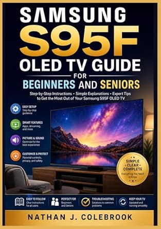 Samsung S95F OLED TV Guide for Beginners and Seniors