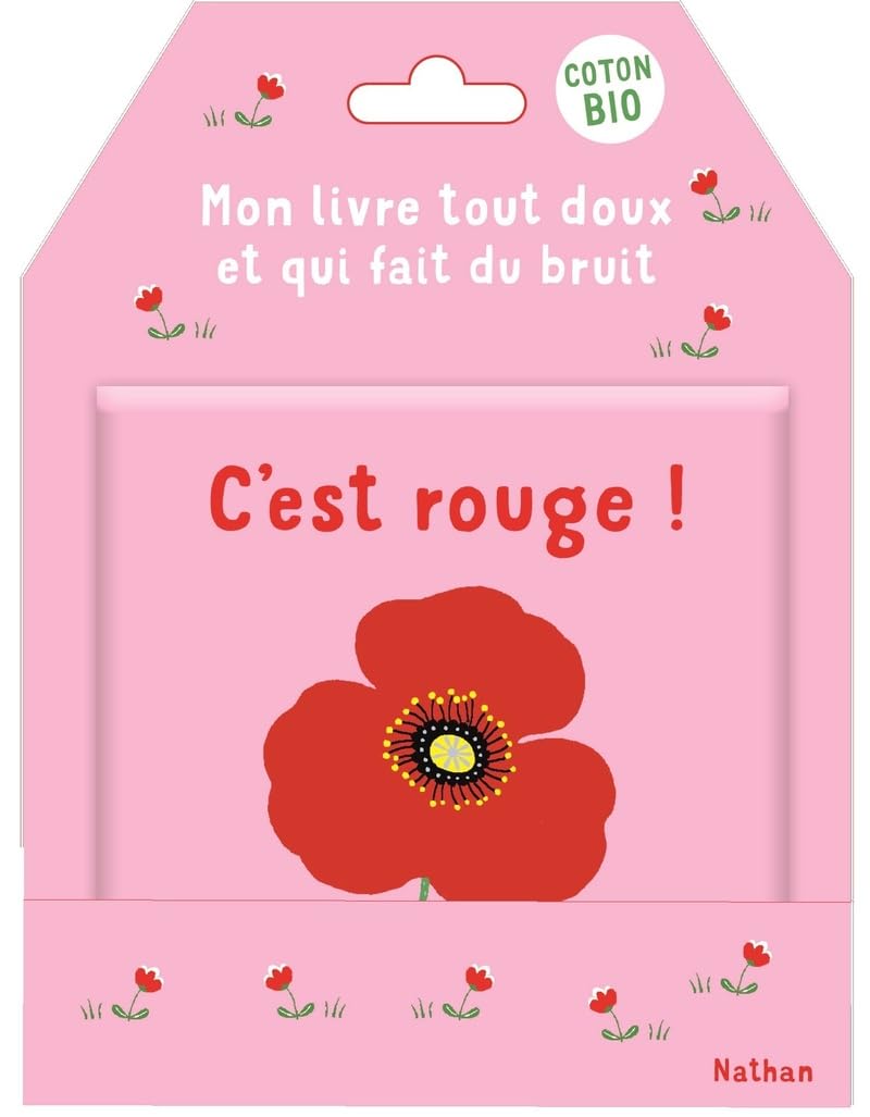 C'est rouge ! - Mon livre tout doux et qui fait du bruit