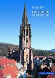 Freiburg i. Breisgau: Münster Unserer Lieben Frau: Munster Unserer Lieben Frau (Kleine Kunstführer / Kleine Kunstführer / Kirchen u. Klöster, Band 950)