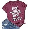 Dog-Mother-Wine-Lover-Shirt-Dog-Mom-Drinking-T-Shirt-for-Women-Funny-Letter-Print-Short-Sleeve-Tees-Tops Dog Mother Lover Shirt Dog Mom T Shirt Shirts Women Funny Letter Print Short Sleeve Tees Tops Burgundy