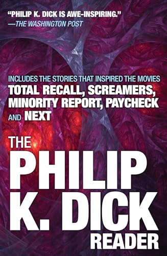 Philip K Dick Reader view 2