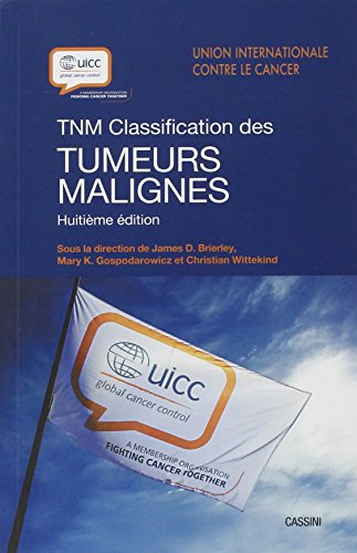 Télécharger TNM : Classification des tumeurs malignes Gratuit