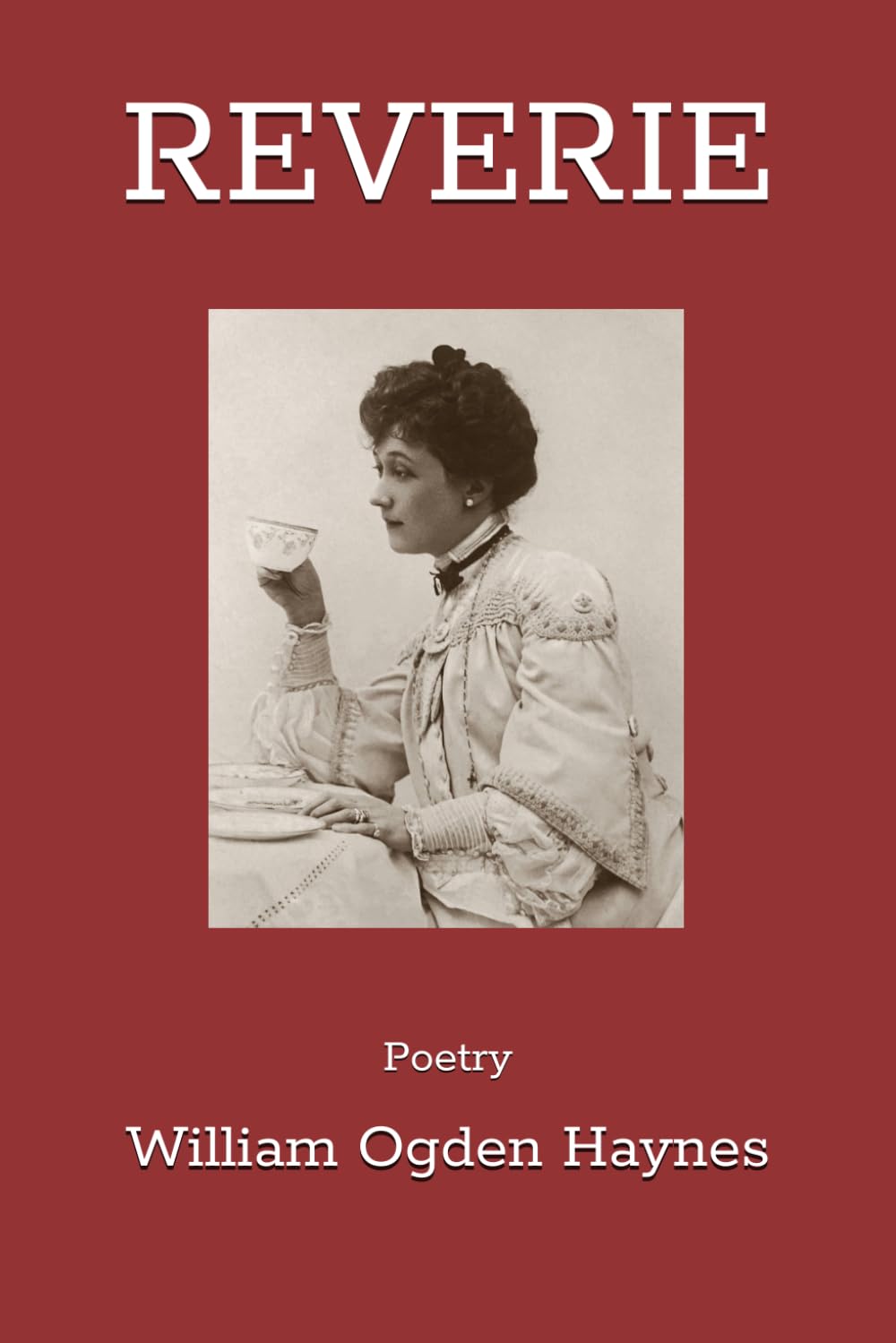 Reverie: Poetry