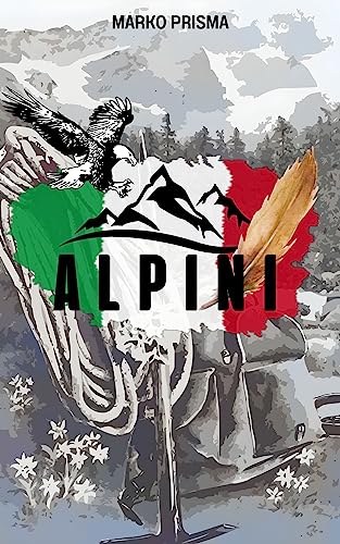 Alpini (Italian Edition)